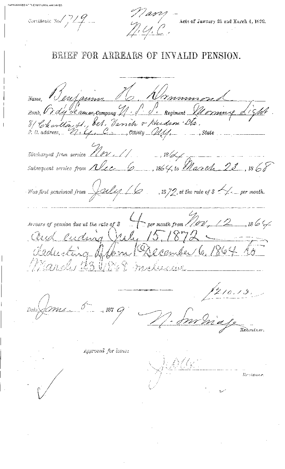 On June 5, 1879, a pension examiner approved payment of $210.13 due under an act granting 
arrears of pensions approved by Congress on January 25, 1879.